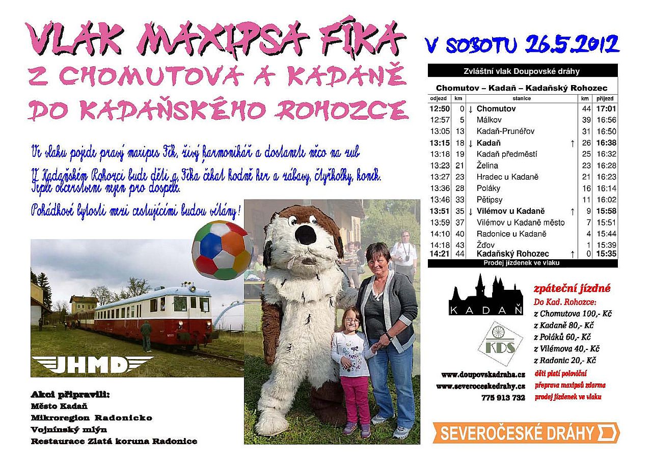 Vlak Maxipsa Fka do Kadaskho Rohozce = 26.05.2012