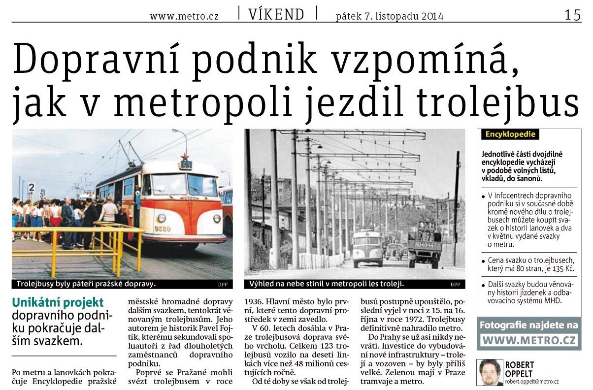 Dopravn podnik vzpomn, jak v metropoli jezdil trolejbus