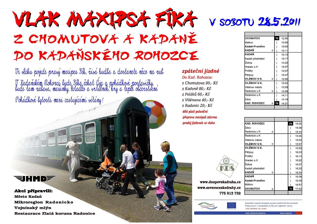 Vlak Maxipsa Fka do Kadaskho Rohozce = 28.05.2011
