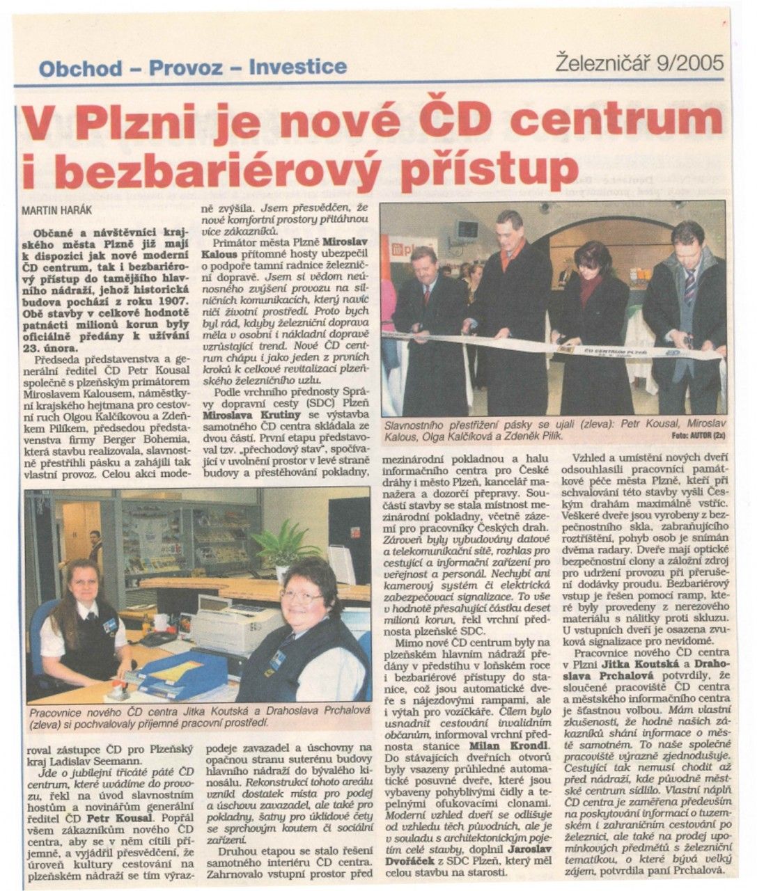 elezni 9/2005: V Plzni je nov D centrum i bezbarirov pstup